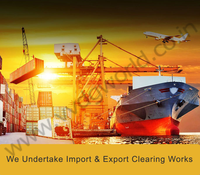 We Undertake Import & Export Clearing Works